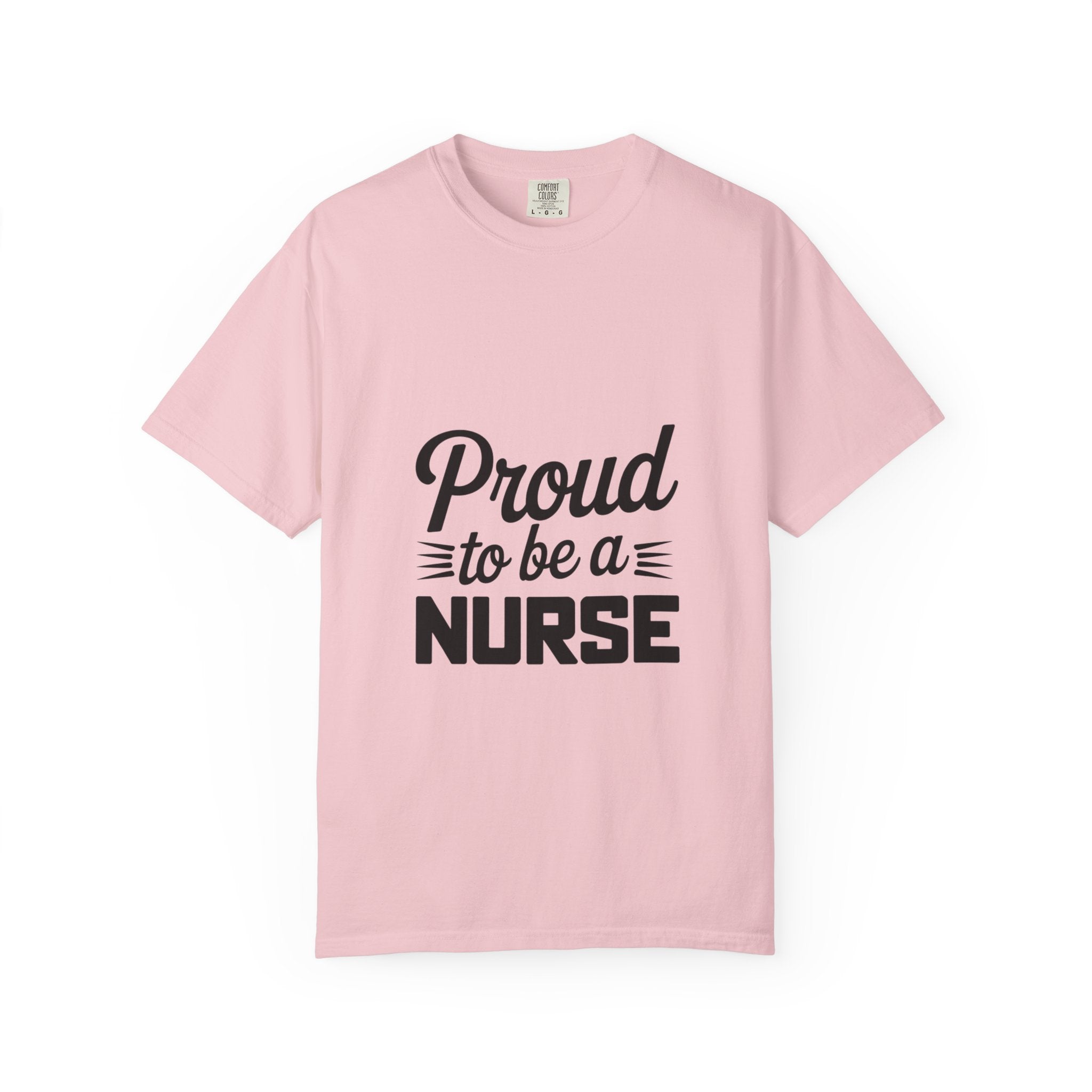 Proud to Be a Nurse T-Shirt