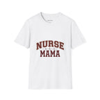 Nurse Mama T-Shirt – Proud Nurse Mom Tee