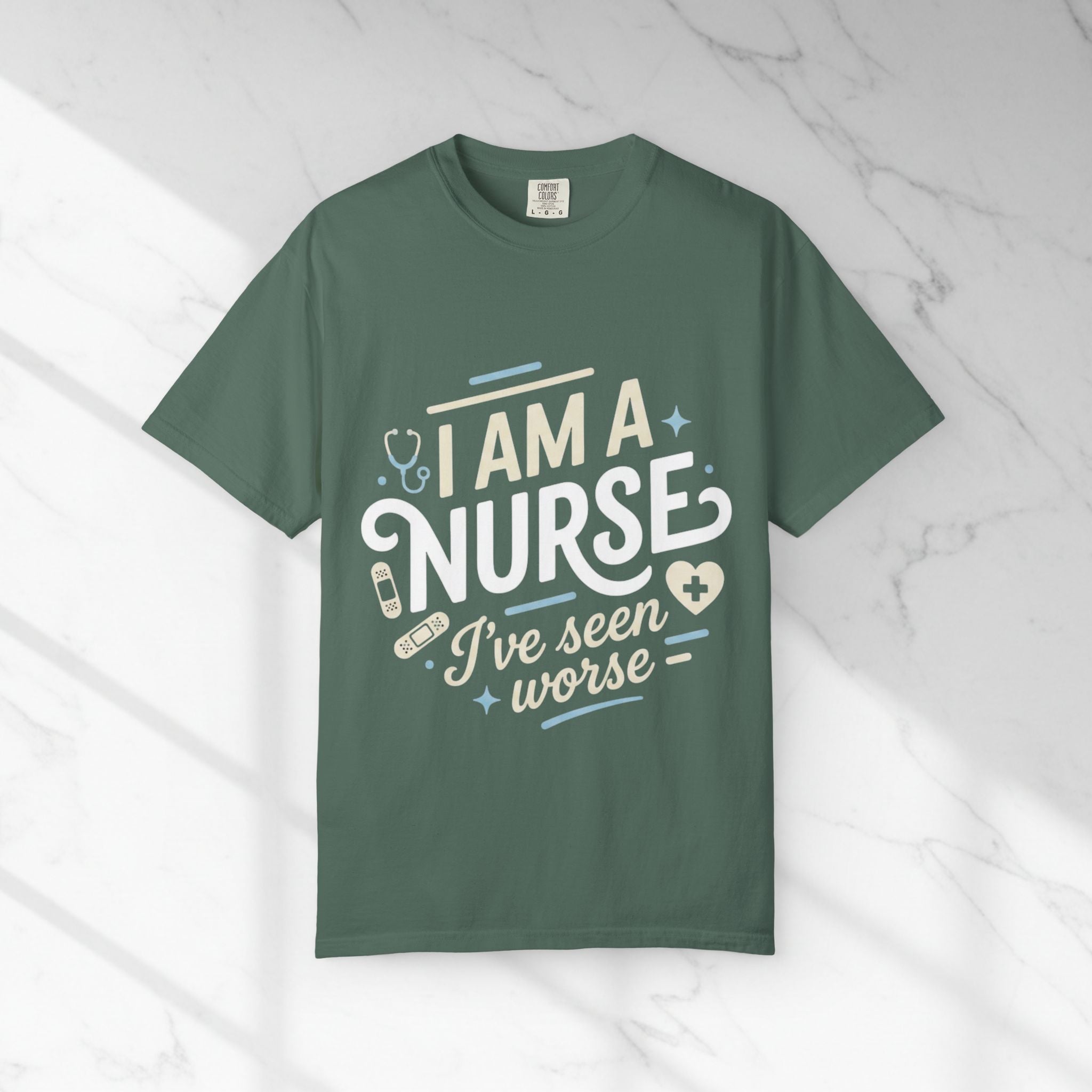 Nurse T-Shirt — "I Am a Nurse, I've Seen Worse" Graphic Tee for Medical Professionals