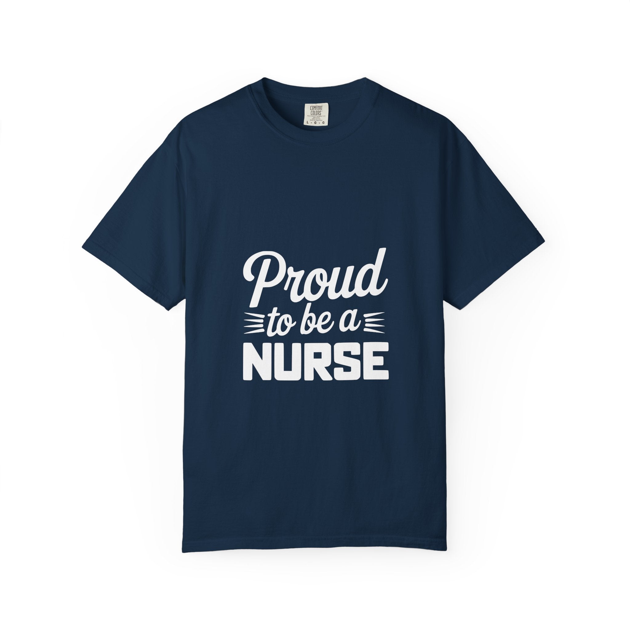 Proud to Be a Nurse T-Shirt