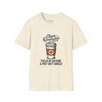 Chaos Coordinator Nurse Mom T-Shirt — Fueled by Caffeine & Post-Shift Cuddles