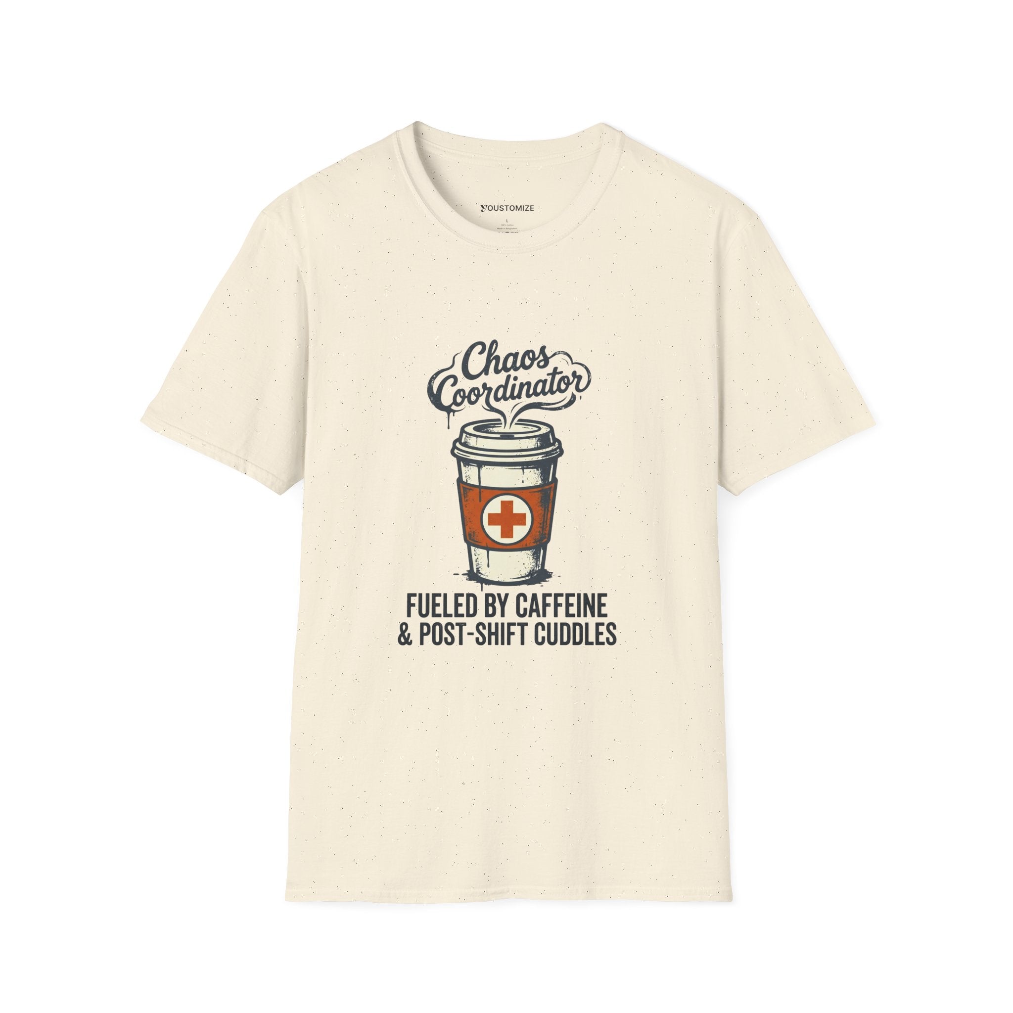 Chaos Coordinator Nurse Mom T-Shirt — Fueled by Caffeine & Post-Shift Cuddles
