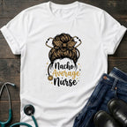 Nacho Average Nurse Graphic Tee