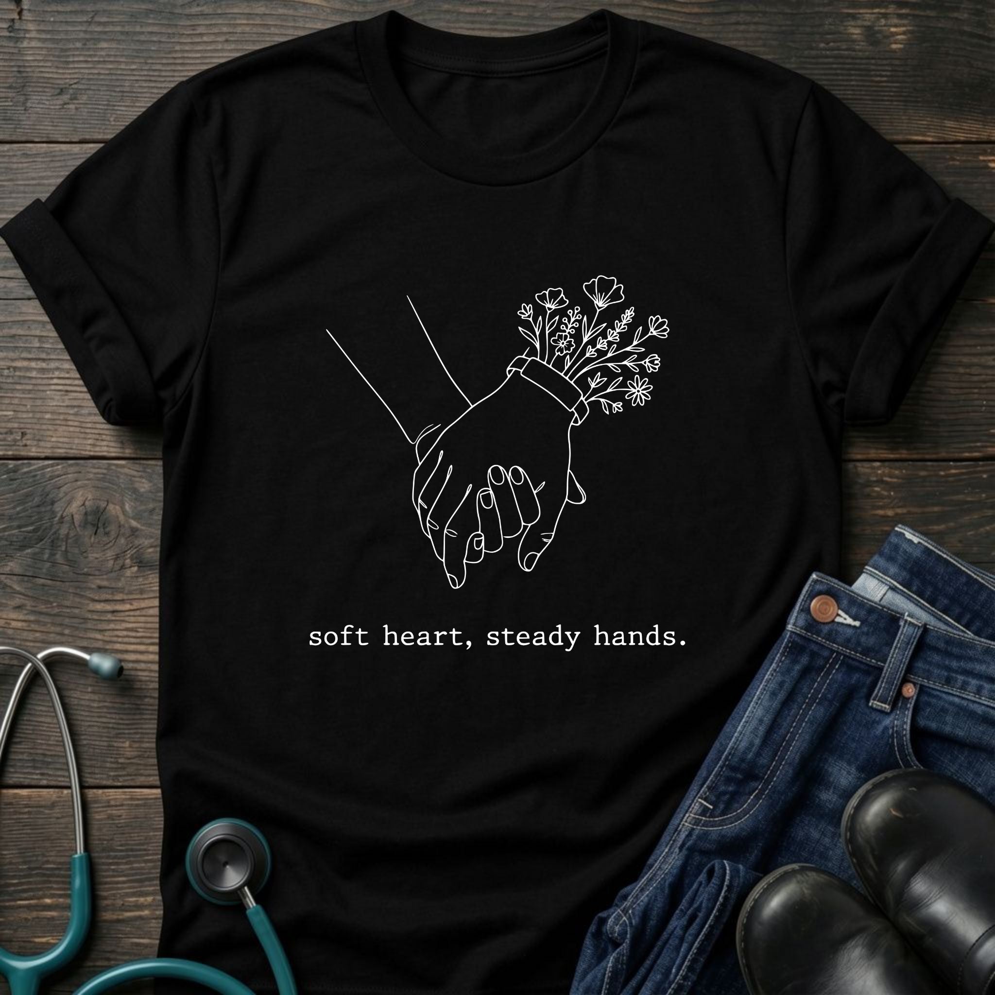 T-Shirt — 'Soft heart, steady hands.' Minimalist Line Art Holding Hands Tee