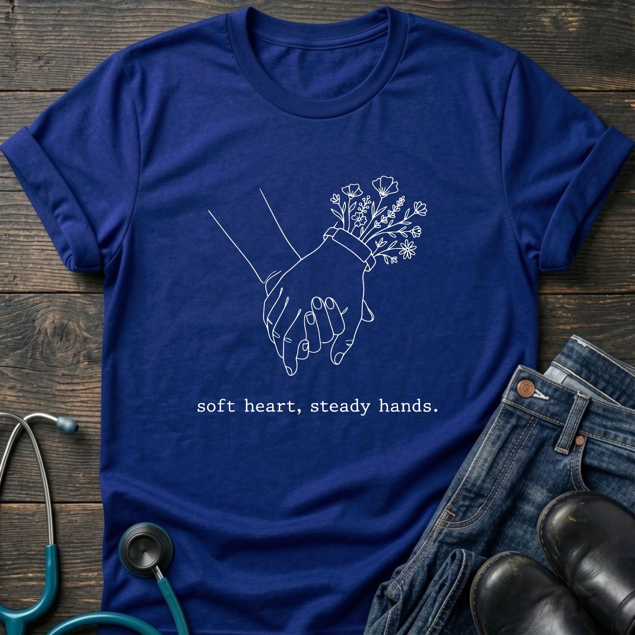 T-Shirt — 'Soft heart, steady hands.' Minimalist Line Art Holding Hands Tee