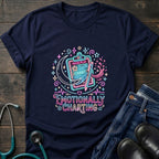 Tired Nurse Shirt — Emotionally Charting Graphic Tee