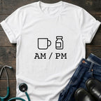 AM PM Nurse Mom Coffee and Meds Tee
