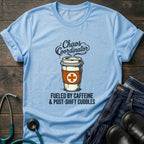 Chaos Coordinator Nurse Mom Caffeine Tee