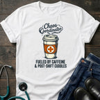 Chaos Coordinator Nurse Mom Caffeine Tee