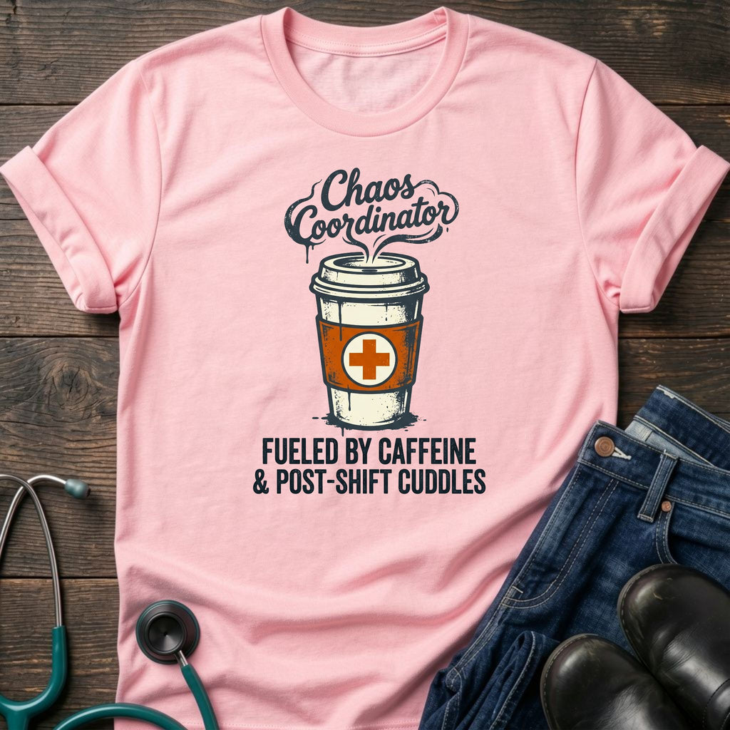 Chaos Coordinator Nurse Mom Caffeine Tee