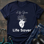 Life Giver Life Saver Floral Nurse & Mom T-Shirt