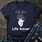 Life Giver Life Saver Floral Nurse & Mom T-Shirt