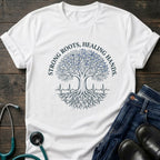 Strong Roots Healing Hands Nurse Mom Tree of Life Tee