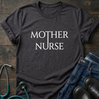 Mother Nurse Simple Serif Identity Tee