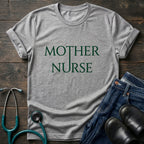 Mother Nurse Simple Serif Identity Tee