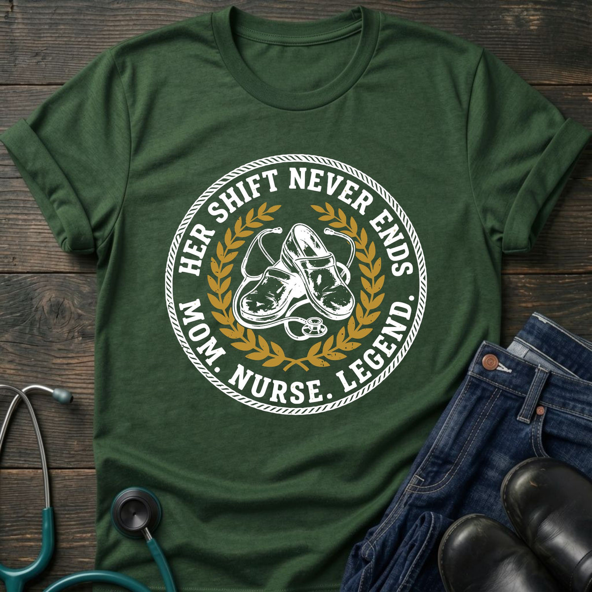 Her Shift Never Ends Nurse Mom Legend Tee