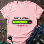 Patience 1 Percent Shift Loading Retro Nurse Tee