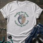 Healing the World Nurturing the Soul Nurse Mom Tee