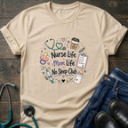 Nurse Life Mom Life No Sleep Club Tee