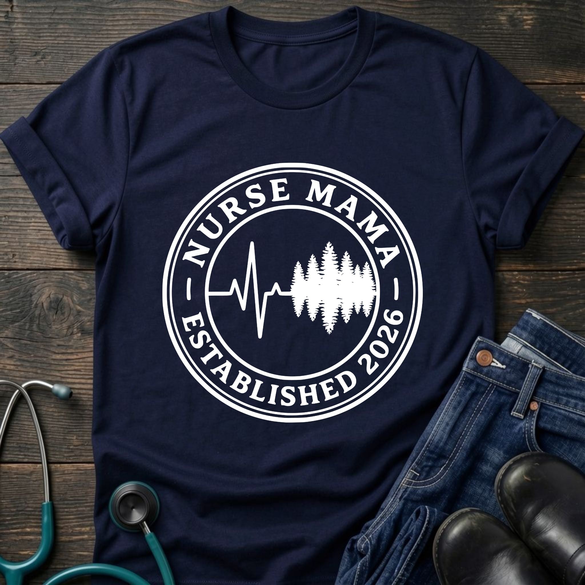Established 2026 Nurse Mama Heartbeat Pine Tee