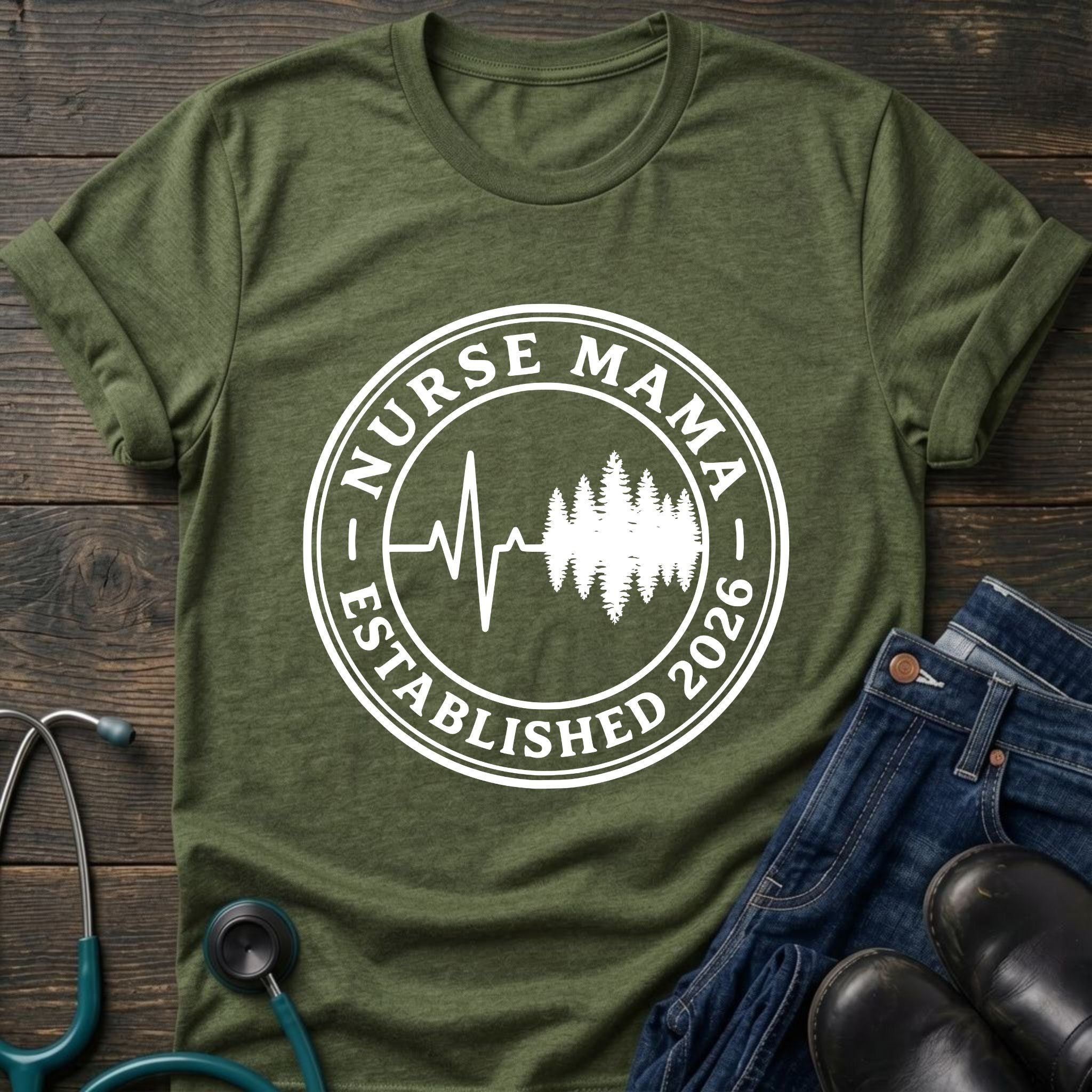 Established 2026 Nurse Mama Heartbeat Pine Tee