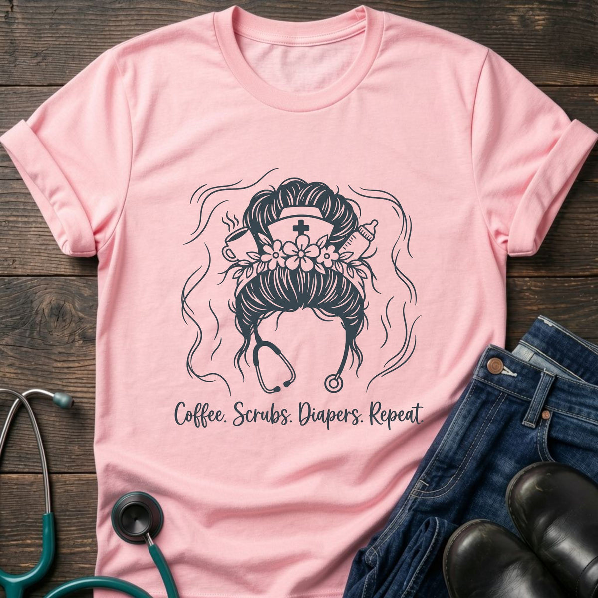 Coffee Scrubs Diapers Repeat Nurse Mom Tee