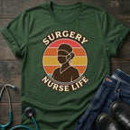Surgery Nurse Life Retro Scrub Nurse Tee