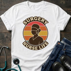 Surgery Nurse Life Retro Scrub Nurse Tee