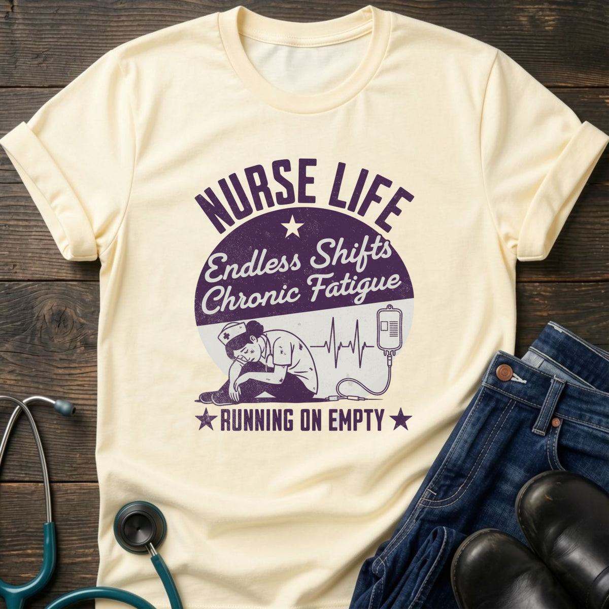 Endless Shifts Chronic Fatigue Running on Empty Nurse Tee