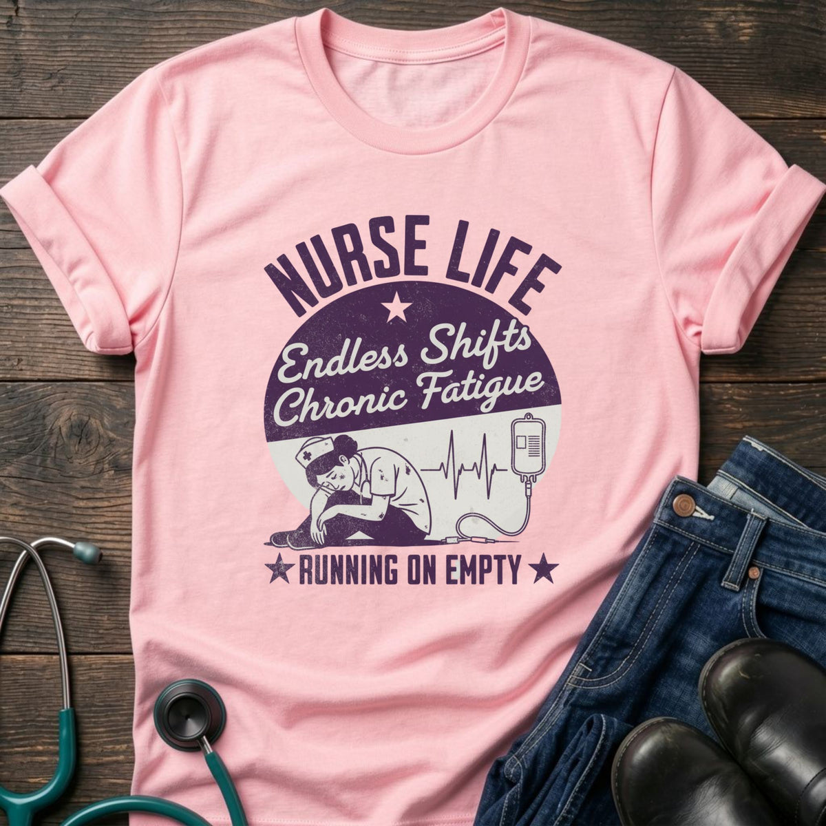 Endless Shifts Chronic Fatigue Running on Empty Nurse Tee