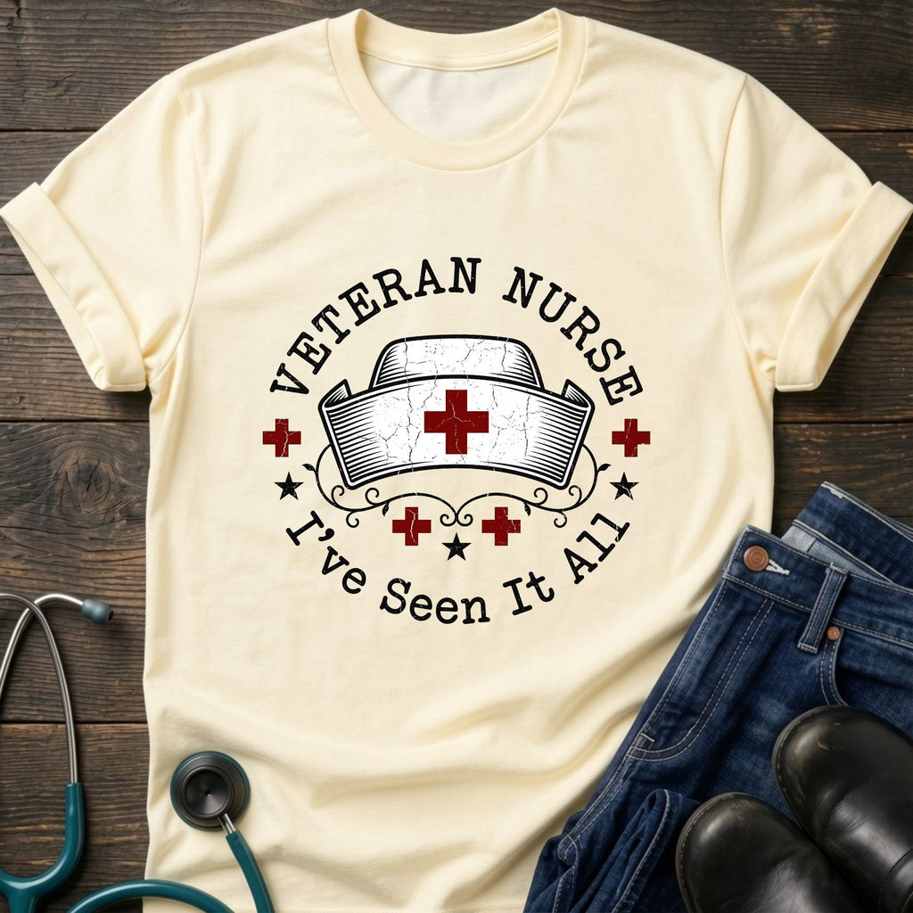 I've Seen It All Veteran Nurse Cap Tee