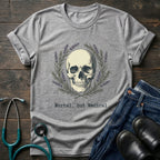 Skull & Laurel T-Shirt — "Mortal, but Medical" Graphic Tee