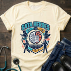 SATA Heroes Select Think Save Nursing Student Humor Tee