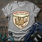 Sloth Coffee Badge Nurse Coffee Club Tee