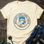 I Came I Cared I Charted Nurse Charting Humor Tee