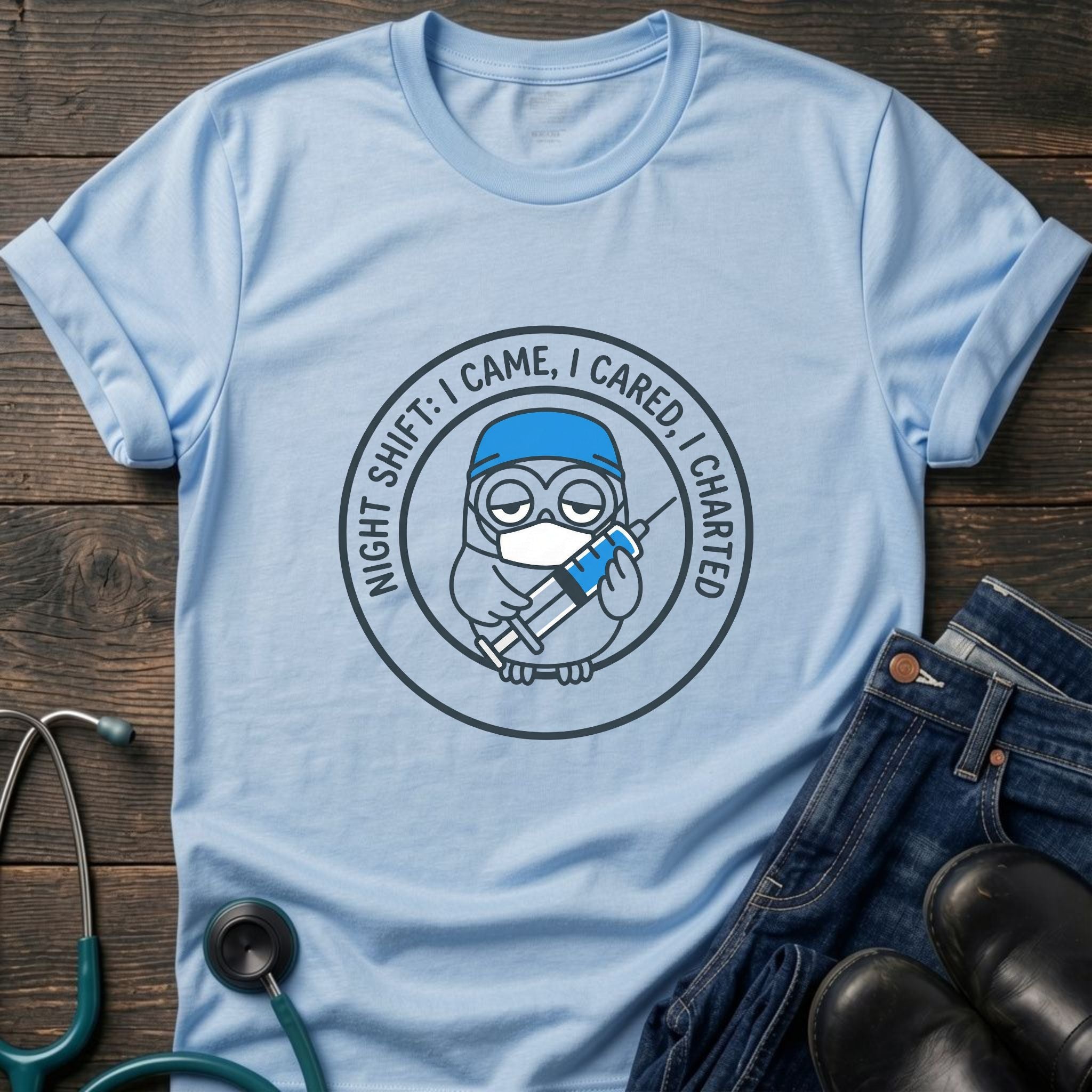 I Came I Cared I Charted Nurse Charting Humor Tee
