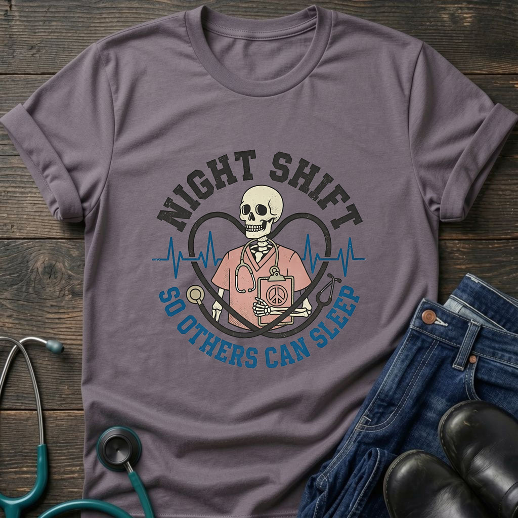 Night Shift So Others Can Sleep Skull Stethoscope Nurse Tee