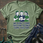 Funny Nursing Students Graphic Tee