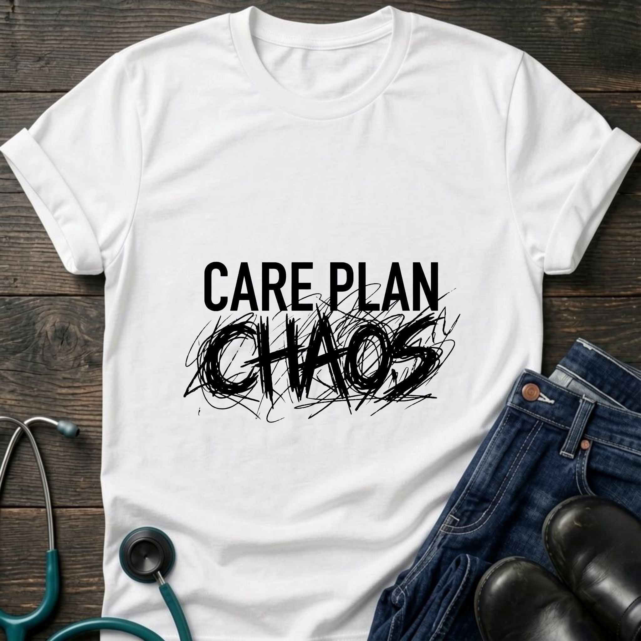 Care Plan Chaos Funny Caregiver Nurse Tee