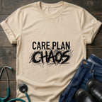 Care Plan Chaos Funny Caregiver Nurse Tee