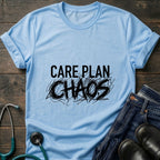 Care Plan Chaos Funny Caregiver Nurse Tee