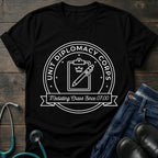Unit Diplomacy Corps Nurse Tee — Mediating Chaos Since 07:00
