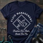 Nurse IV Fluid Management Tee — Flushes for Them, Shots for Me
