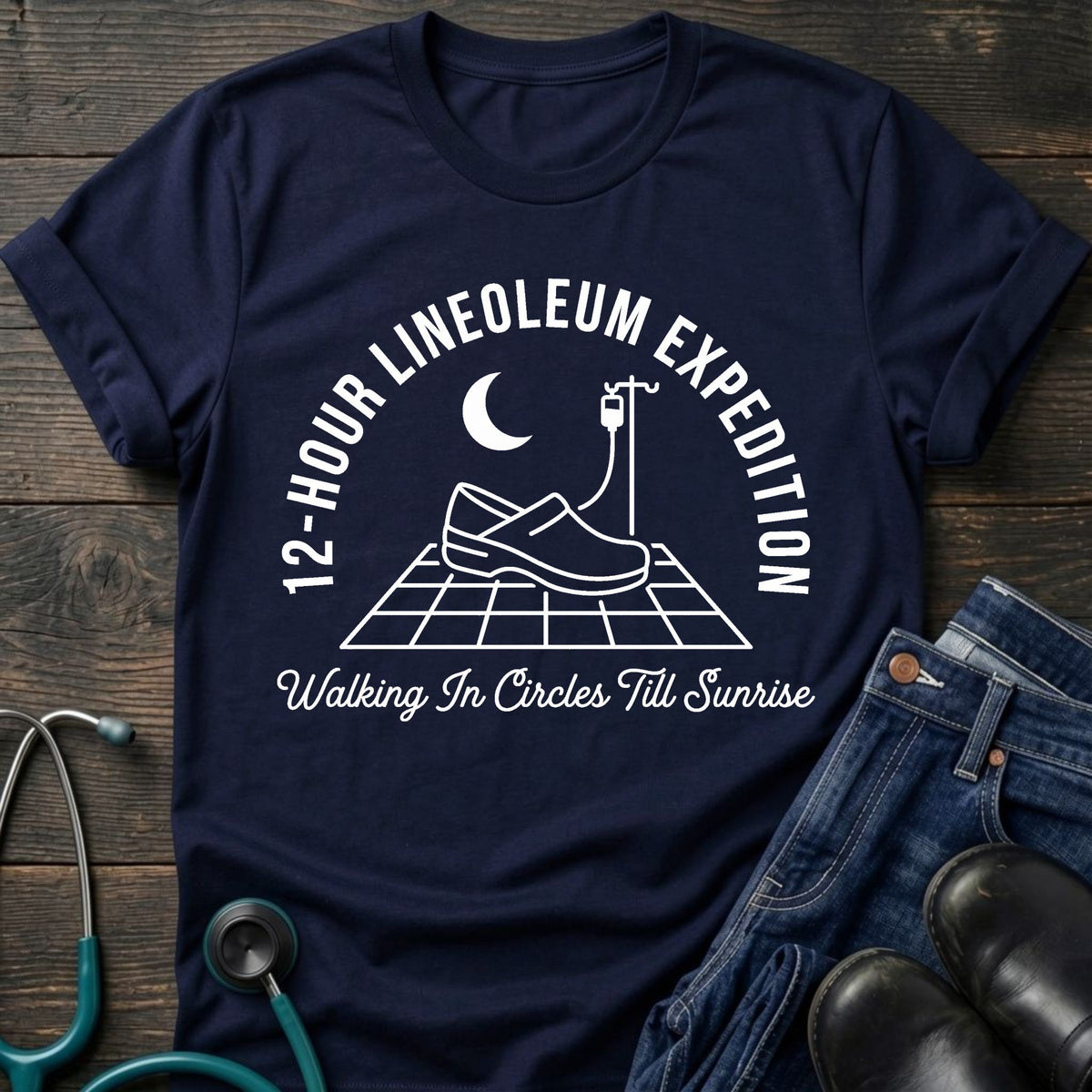 12-Hour Linoleum Expedition Nurse Tee — Walking in Circles Till Sunrise