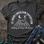 12-Hour Linoleum Expedition Nurse Tee — Walking in Circles Till Sunrise