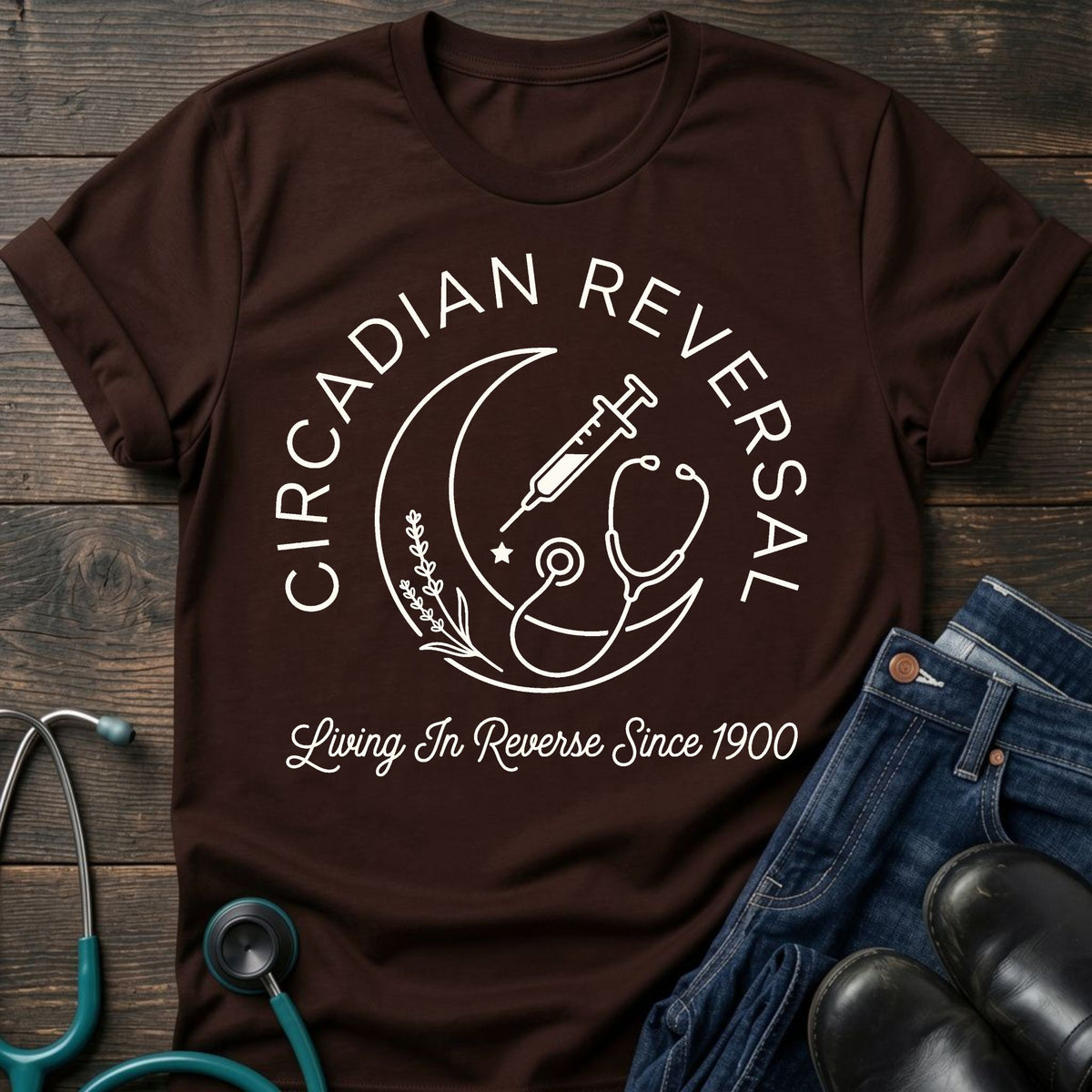 Circadian Reversal Nurse Tee — Living in Reverse Since 1900