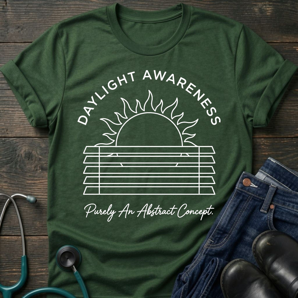 Daylight Awareness Nurse Tee — Purely an Abstract Concept