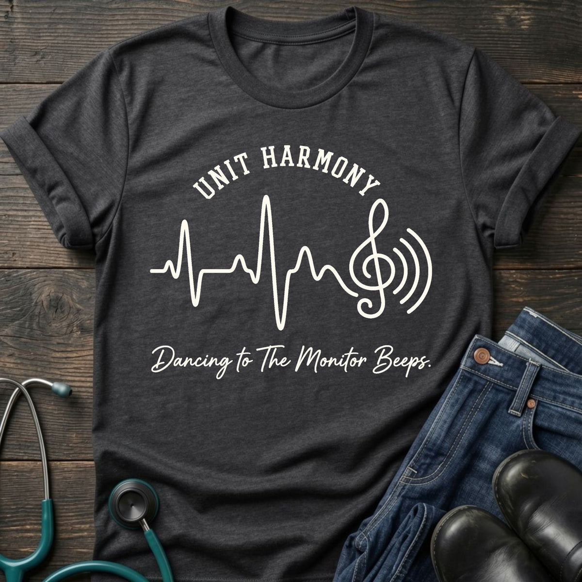 Unit Harmony Nurse Tee — Dancing to the Monitor Beeps