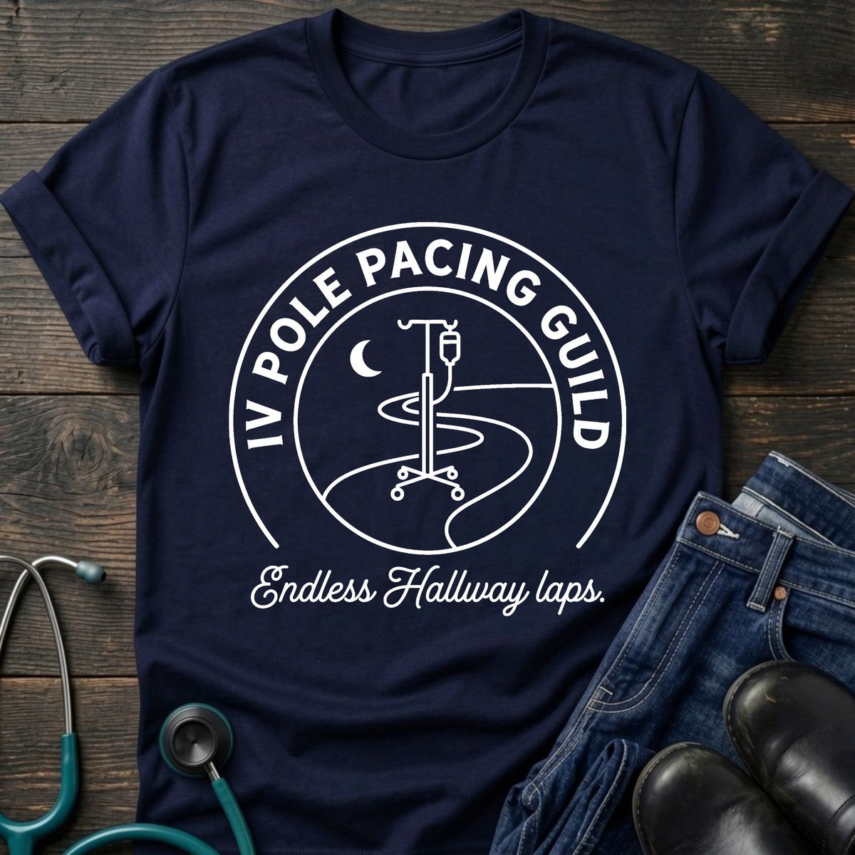 IV Pole Pacing Guild Nurse Tee — Endless Hallway Laps