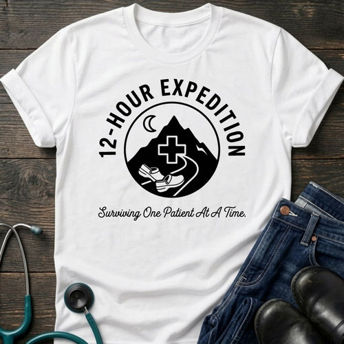 12-Hour Expedition Nurse Tee